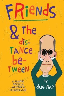 Dug Nap - Friends, Häftad