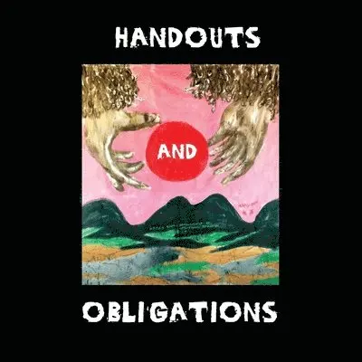 Peter Schumann - Handouts and Obligations, Häftad. Tillgänglighet: Lägg i varukorg