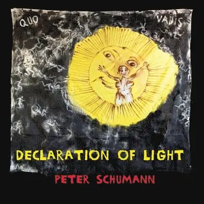 Peter Schumann - Declaration of Light, Häftad. Tillgänglighet: Lägg i varukorg
