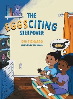 Dee Pichardo - EGGSciting Sleepover, Inbunden