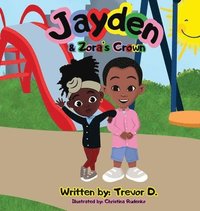 bokomslag Jayden & Zora's Crown