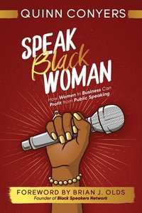 bokomslag Speak Black Woman