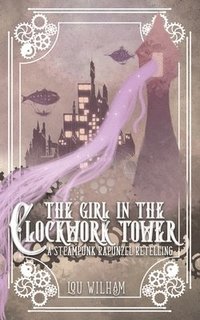 bokomslag The Girl in the Clockwork Tower