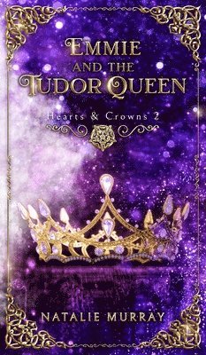 Emmie and the Tudor Queen 1