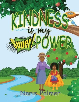 KINDNESS is my SuperPOWER 1