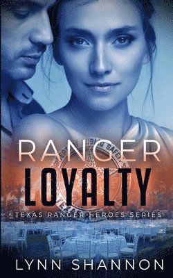 Ranger Loyalty 1