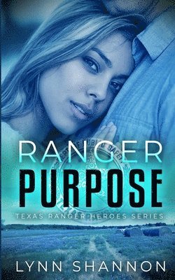 bokomslag Ranger Purpose
