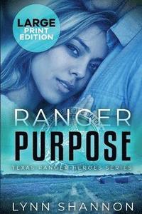 bokomslag Ranger Purpose