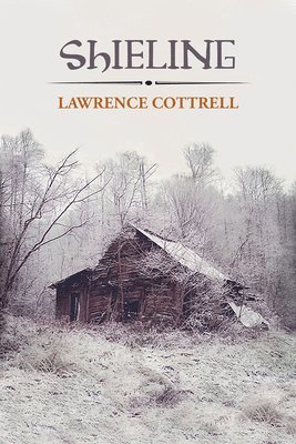 Lawrence Cottrell - Shieling, Häftad