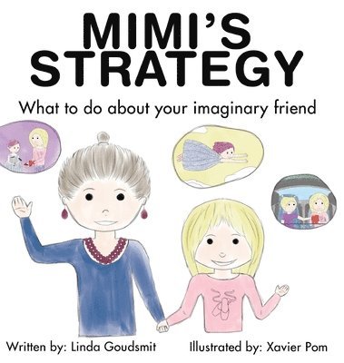 bokomslag MIMI'S STRATEGY What to do about your imaginary friend