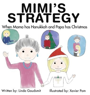 bokomslag MIMI'S STRATEGY When Mama has Hanukkah and Papa has Christmas