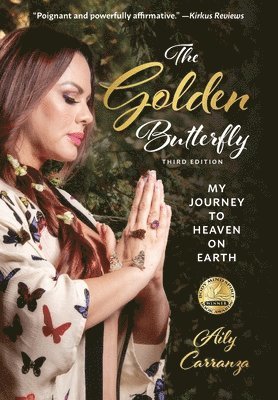 Aily Carranza - Golden Butterfly, Inbunden