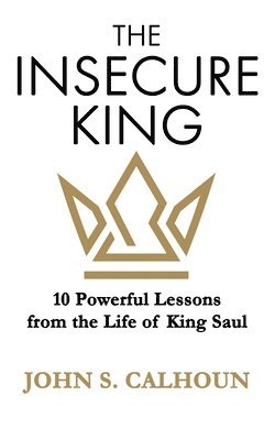 The Insecure King 1