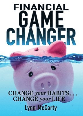 Lynn McCarty - Financial Game Changer, Häftad
