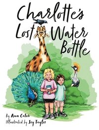 bokomslag Charlotte's Lost Water Bottle