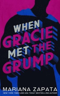 bokomslag When Gracie Met The Grump
