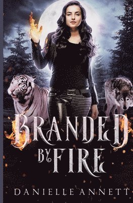 Branded by Fire 1