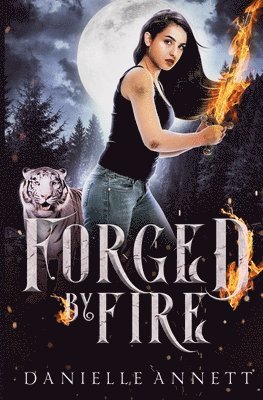 Forged by Fire 1
