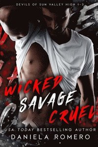 bokomslag Wicked Savage Cruel