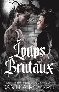 bokomslag Loups brutaux