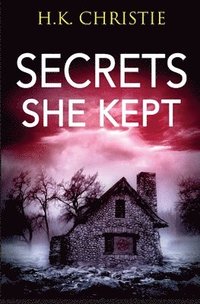 bokomslag Secrets She Kept