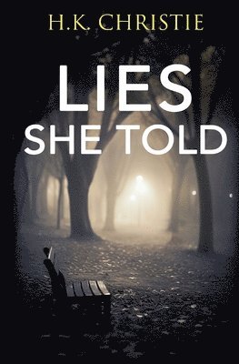 Lies She Told 1