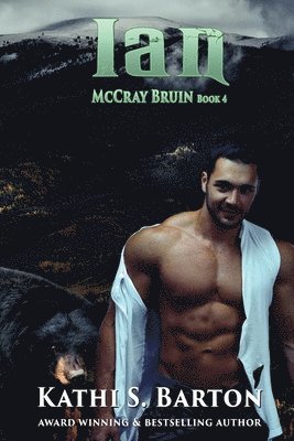 Ian: McCray Bruin Bear Shifter Romance 1