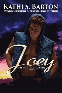 bokomslag Joey: The Whitfield Rancher - Tiger Shapeshifter Romance