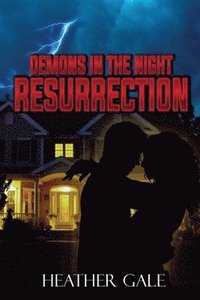 bokomslag Demons in the Night Resurrection