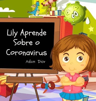 bokomslag Lily Aprende Sobre o Coronavirus