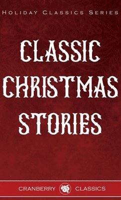 Classic Christmas Stories 1