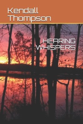 Hearing Whispers 1
