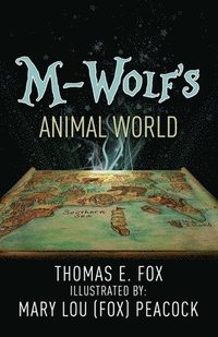 bokomslag M-Wolf's Animal World