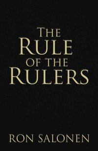 bokomslag The Rule of the Rulers