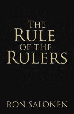 The Rule of the Rulers 1