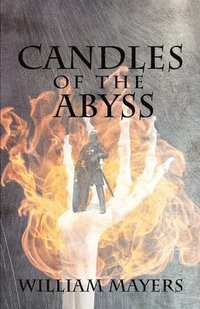 bokomslag Candles of the Abyss