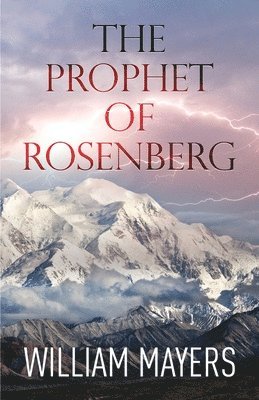 The Prophet of Rosenberg 1