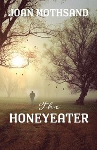 bokomslag The Honeyeater