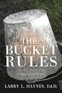 bokomslag The Bucket Rules