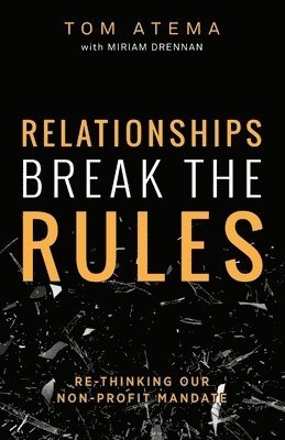 bokomslag Relationships Break the Rules