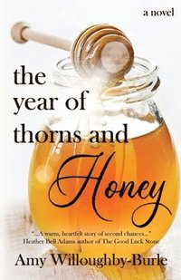 bokomslag Year of Thorns and Honey
