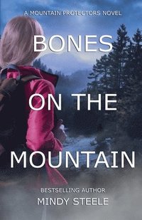 bokomslag Bones on the Mountain