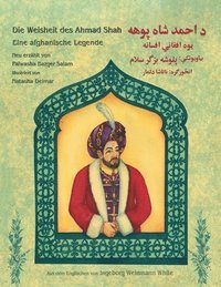 bokomslag Die Weisheit des Ahmad Shah