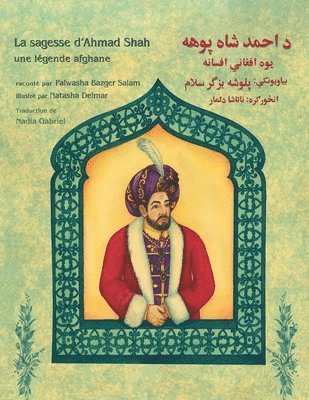 bokomslag La sagesse d'Ahmad Shah