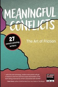 bokomslag Meaningful Conflicts: The Art of Friction