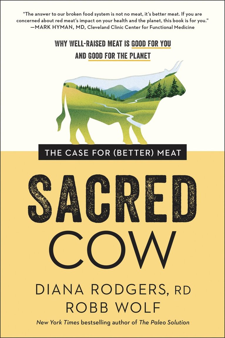 Diana Rodgers, Robb Wolf - Sacred Cow, Häftad