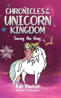 bokomslag Chronicles of the Unicorn Kingdom