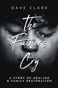 bokomslag Father's Cry