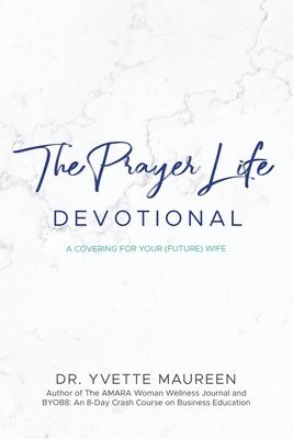 bokomslag The Prayer Life Devotional (Husband)