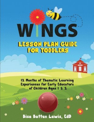 WINGS Lesson Plan Guide for Toddlers 1